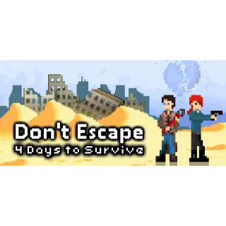 Don't Escape: 4 Days to Survive Steam Key