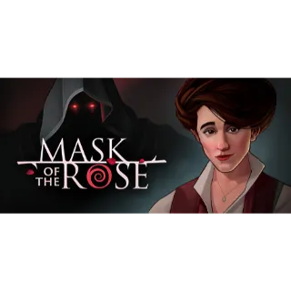 Mask of the Rose