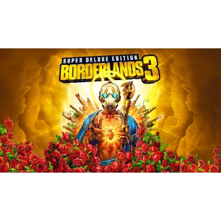 Borderlands 3: Super Deluxe Edition