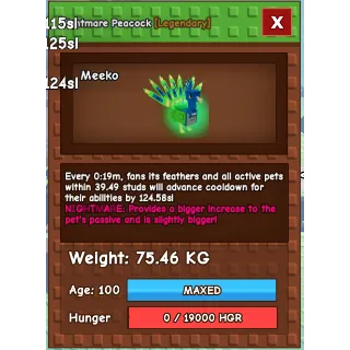 Titanic Nightmare peacock 75Kg+ + 1 Random bonus pet