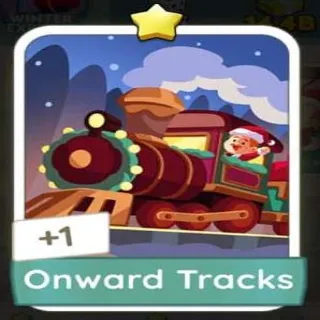 ONWARD TRACKS MONOPOLY GO