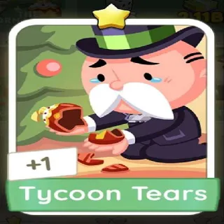 TYCOON TEARS MONOPOLY GO