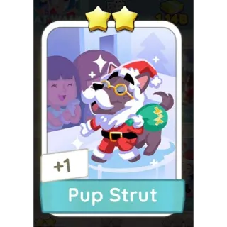 PUP STRUT MONOPOLY GO