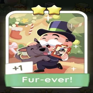 FUR-EVER! MONOPOLY GO