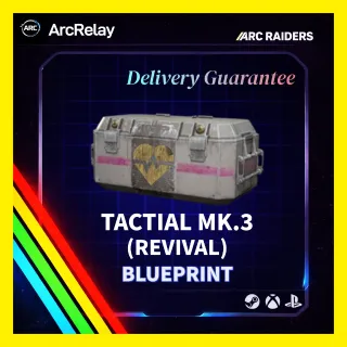 TACTICAL MK.3 REVIVAL BLUEPRINT