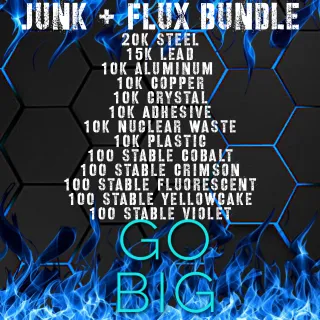 95k Junk Bundle + 500 Flux