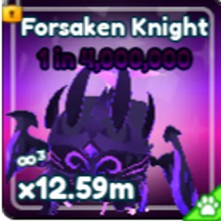 Forsaken Knight  [SECRET II] | 1 in 4M (110% Best pet) | Tap Simulator REBORN