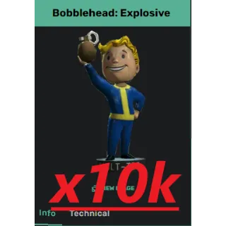 x10k bobblehead explosive
