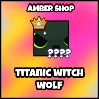 titanic witch wolf ps99