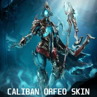 CALIBAN ORFEO SKIN