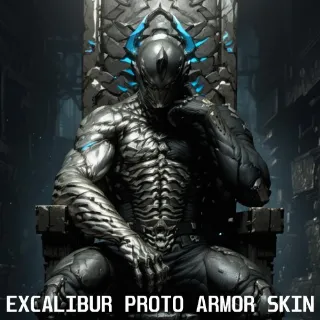 EXCALIBUR PROTO ARMOR SKIN