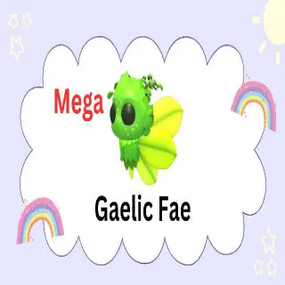 MEGA GAELIC FAE