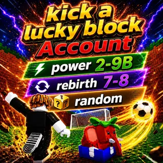 🔥 OP Kick a Lucky Block Account 🔥 ✅ Fast Delivery ⚡