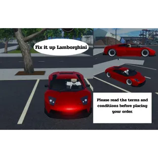 Fix it Up Lamborghini