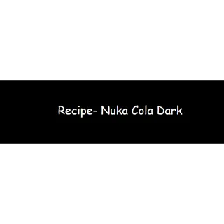 Nuka Cola Dark plan