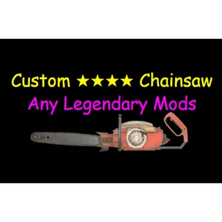 Custom Chainsaw