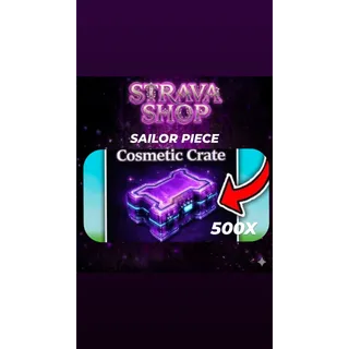 COSMETICS CRATE 500X -SAILOR PIECE