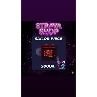 MYTHICAL CHEST 5000X-SAILOR PIECE