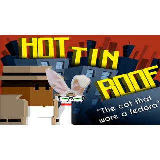 Hot Tin Roof: The Cat That Wore A Fedora Deluxe