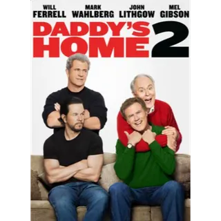 Daddy's Home 2 HD FAH paramountdigitalcopy.com/redeem