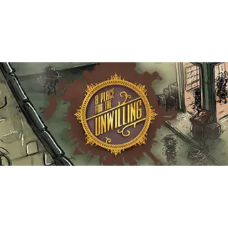 A Place for the Unwilling (Steam Key)