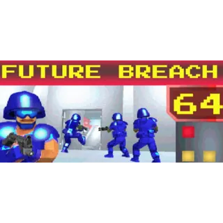 Future Breach 64 (Steam Key)