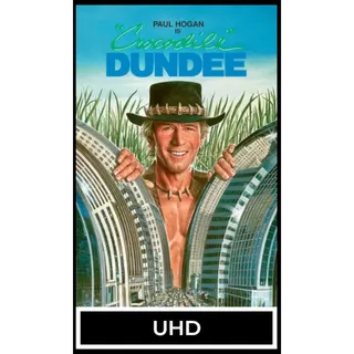 Crocodile Dundee UHD FAH www.paramountdigitalcopy.com