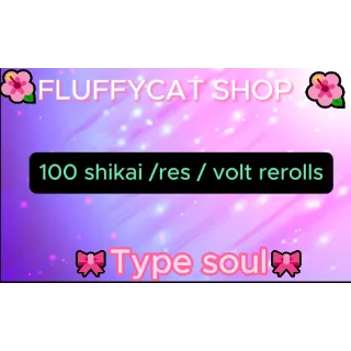 Type soul 100x shikai rerolls