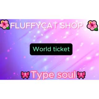 Type soul [World ticket]