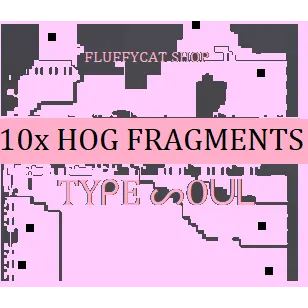type soul 10x hog fragments