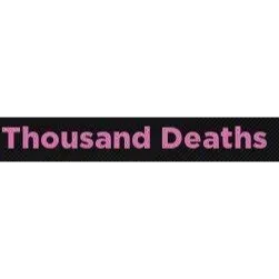 Thousand Deaths Type Soul