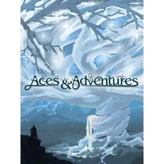Aces & Adventures [Instant Delivery]