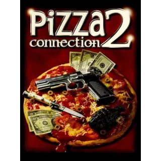 Pizza Connection 2 (Instant Delivery)