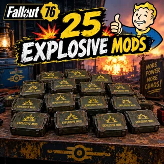 25 explosive mods