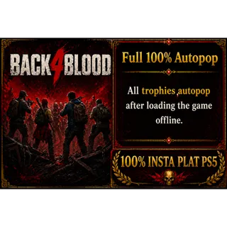 BACK 4 BLOOD 100% SAVE PS5