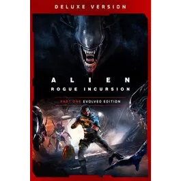 Alien: Rogue Incursion Evolved Edition Deluxe 