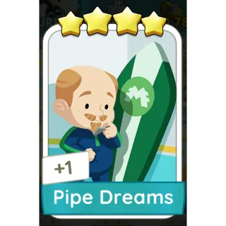Pipe Dreams Monopoly GO 4 Stars stickers