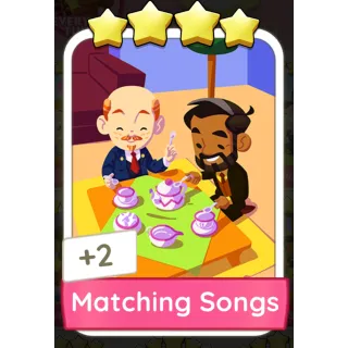 Matching Songs Monopoly GO 4 Stars stickers