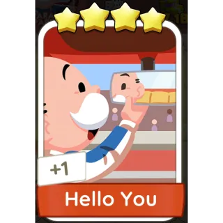 Hello You Monopoly GO 4 Stars stickers