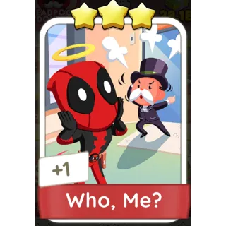 Who, Me ? Monopoly GO 3 Stars stickers