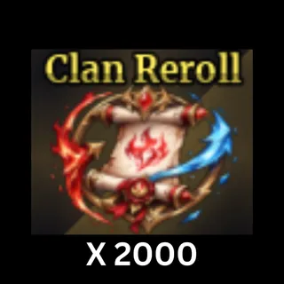 2000x Clan Reroll
