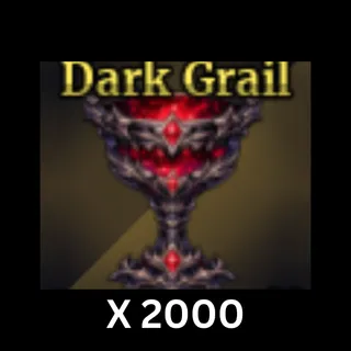 2000x Dark Grail