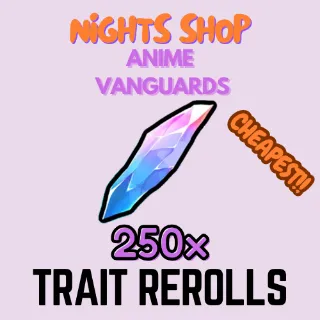 250x Trait Rerolls Anime Vanguards