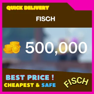 FISCH 500,000