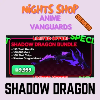 Shadow Dragon Bundle Anime Vanguards