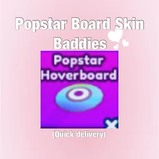 Popstar Board Skin