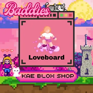Loverboard | BADDIES