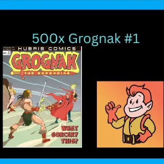500x Grognak #1