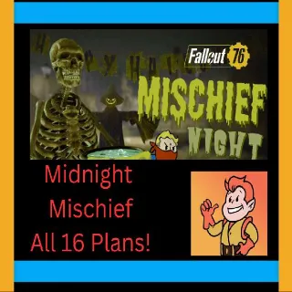 All 16 Midnight Mischief