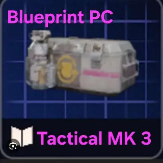 Tactical MK 3 Blueprint